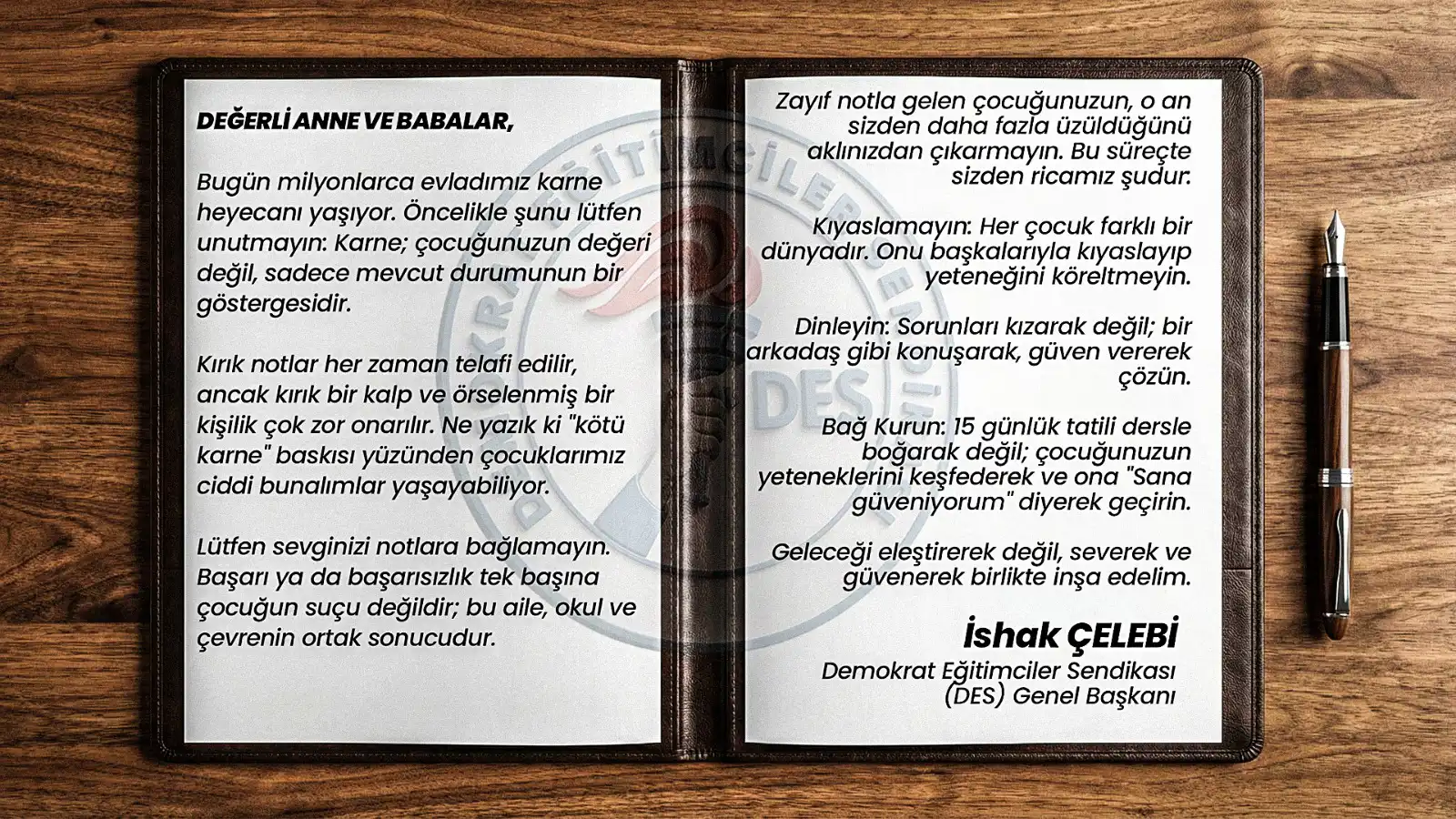 DES: KARNE, ÇOCUĞUN DEĞERİ DEĞİL; MEVCUT DURUMUN BİR GÖSTERGESİDİR!